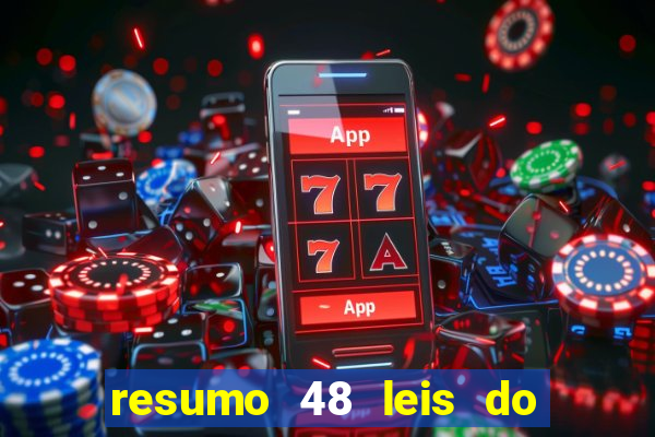 resumo 48 leis do poder pdf